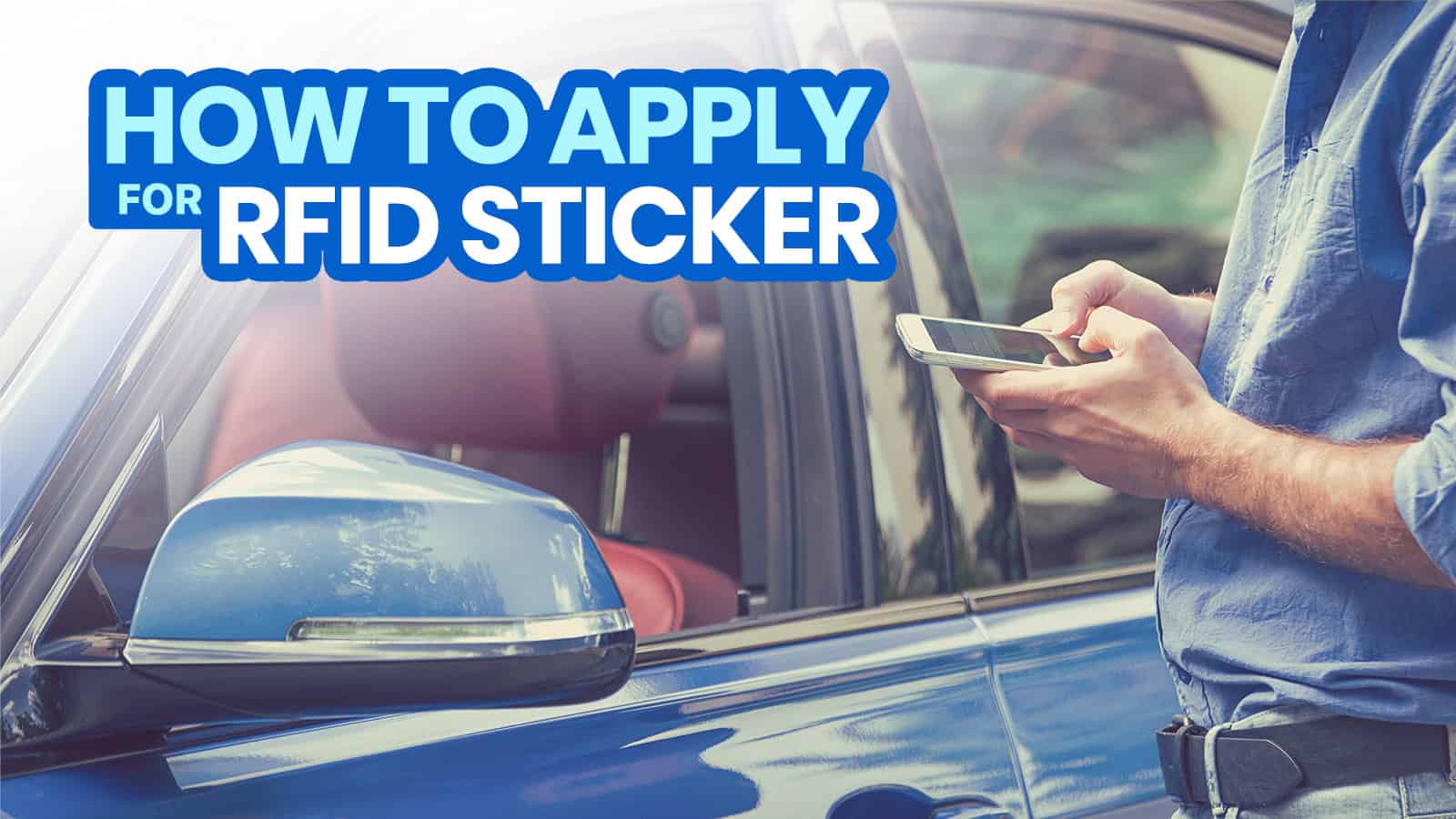 How to Apply for RFID STICKER for SLEX, NLEX, CAVITEX, etc. (EasyTrip & Autosweep)