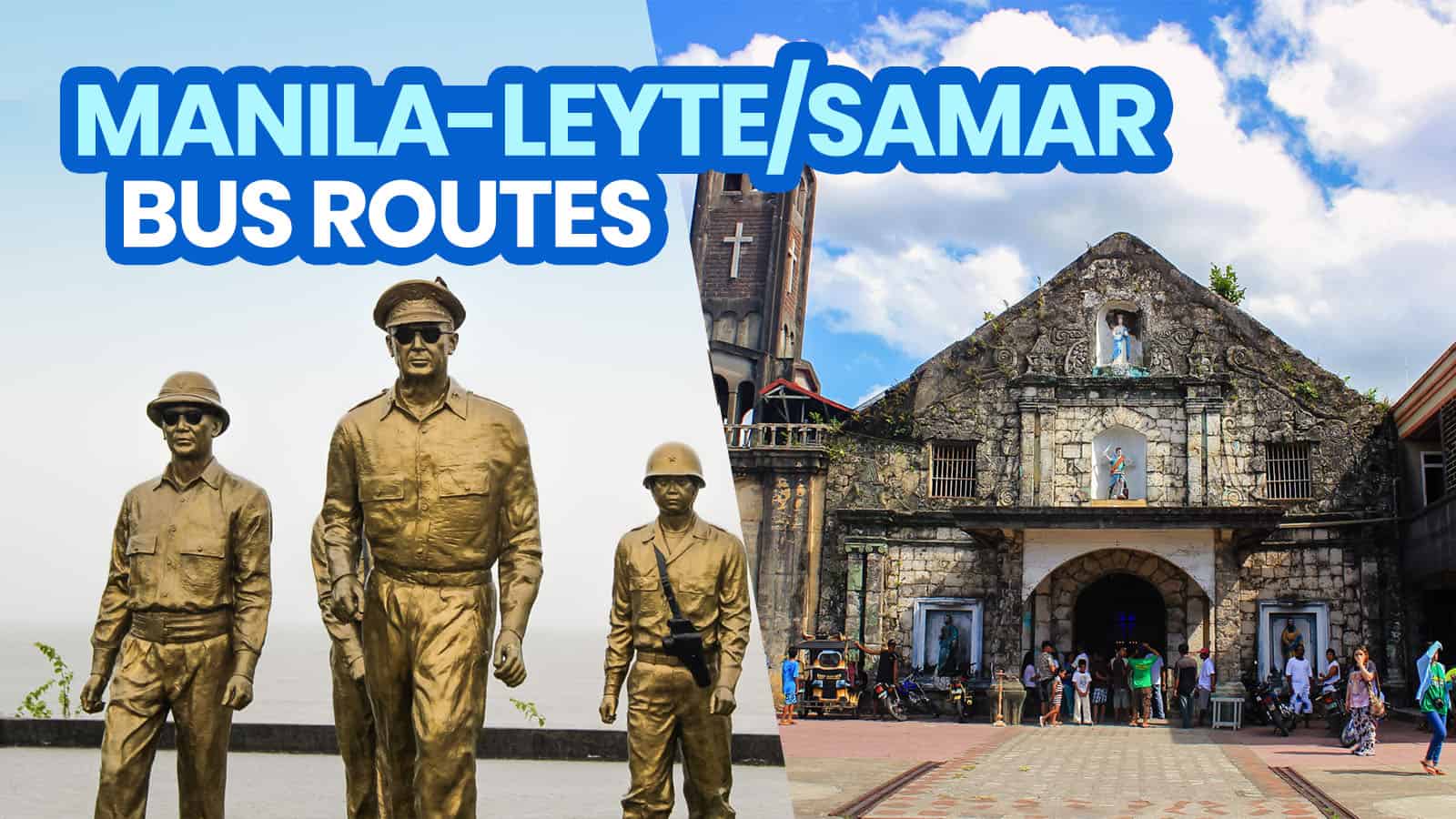 MANILA TO LEYTE & SAMAR by BUS: List of Operational Routes & Bus Companies