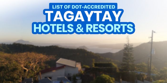 2022 List of DOT-Accredited Hotels in TAGAYTAY & CAVITE
