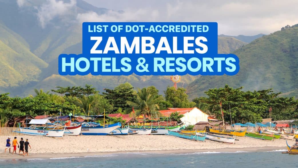 2022 List of DOT-Accredited Hotels & Resorts in ZAMBALES & SUBIC | The