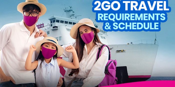 2GO TRAVEL REQUIREMENTS & FERRY SCHEDULE (New Normal)