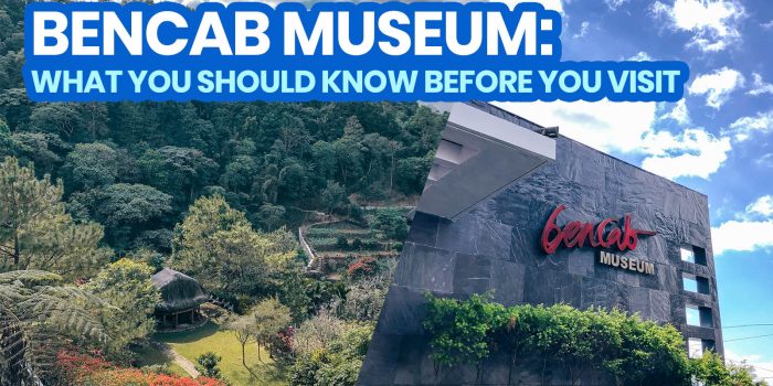 BENCAB MUSEUM: How to Get There from Baguio, Entrance Fee, Operating Hours