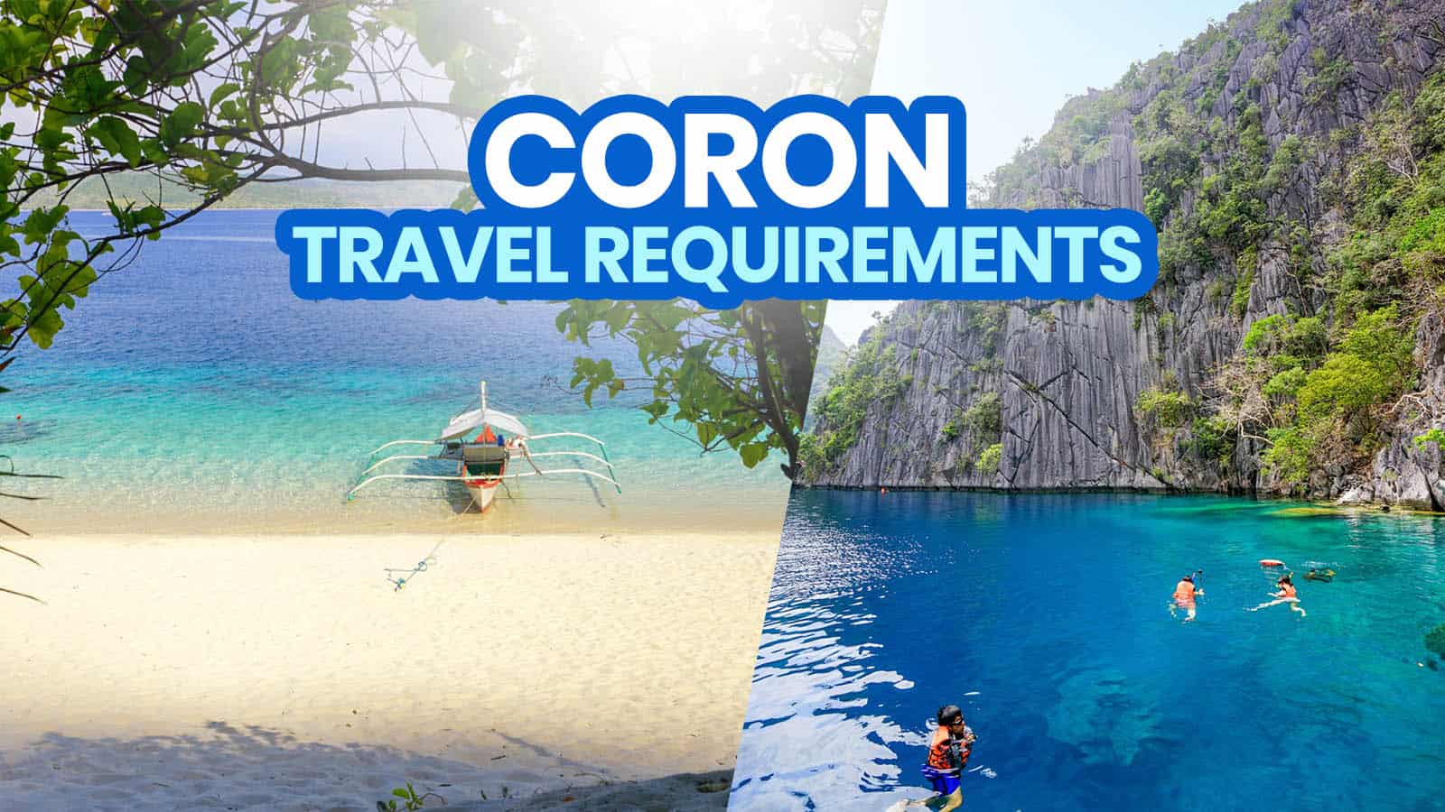 New Normal CORON TRAVEL REQUIREMENTS & Policies