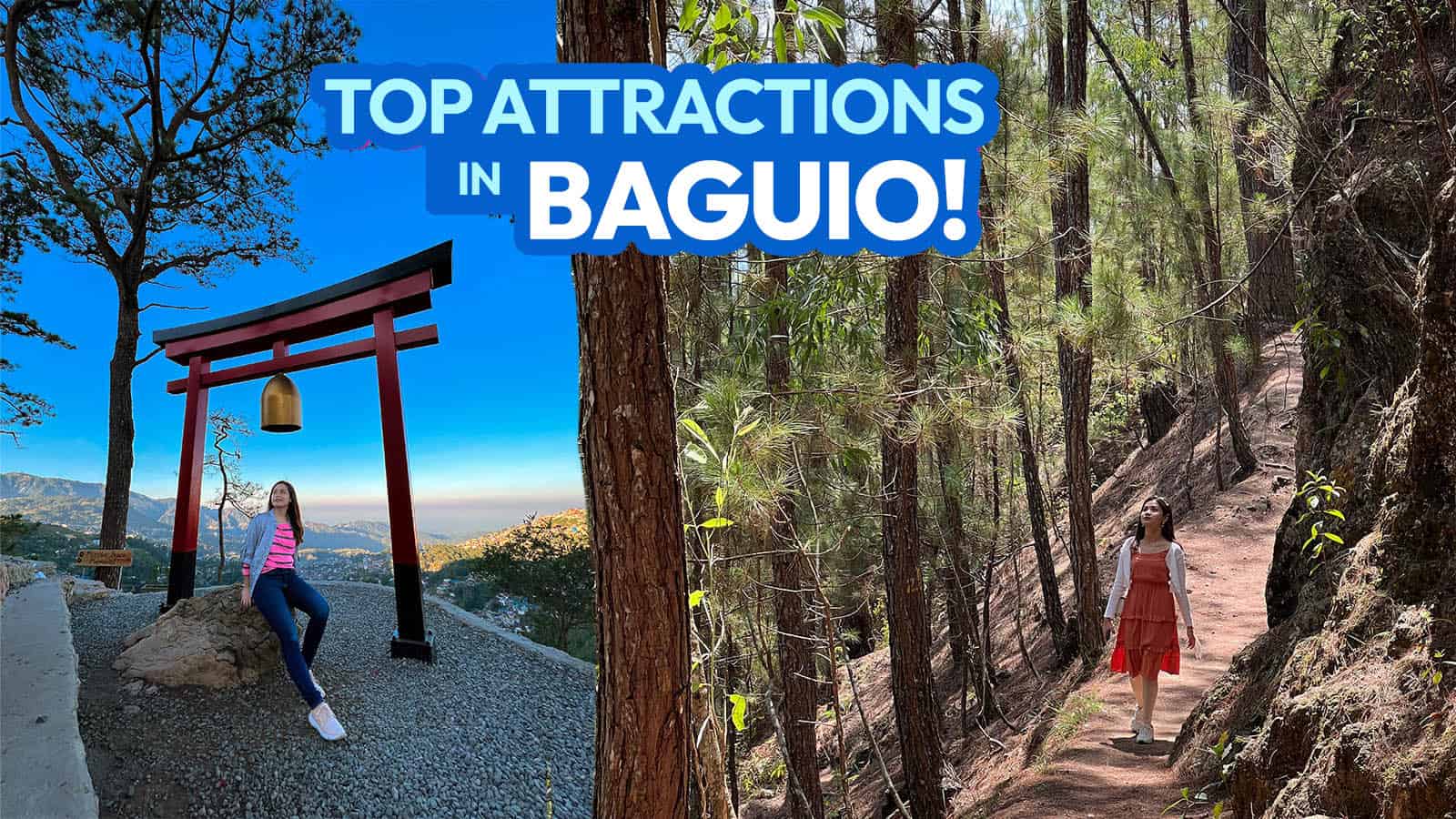 35 BAGUIO TOURIST SPOTS & Things to Do