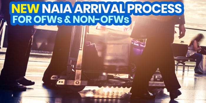 2022 NAIA ARRIVAL Protocol & Requirements for OFWs, Non-OFWs & Foreigners