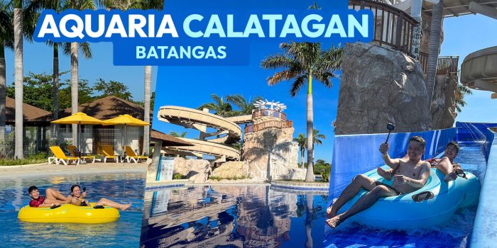 AQUARIA WATER PARK, BATANGAS Travel Guide + Requirements
