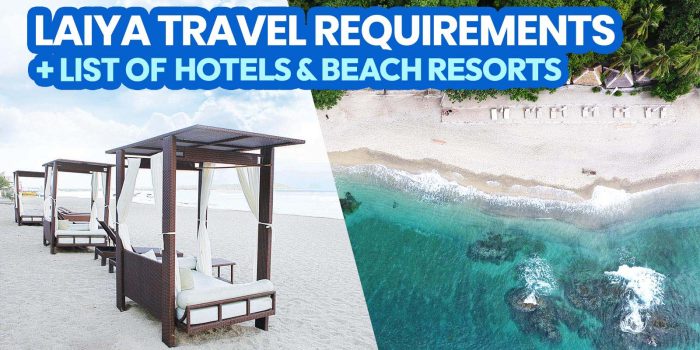 LAIYA BEACH BATANGAS Travel Requirements + List of Resorts