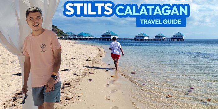 STILTS CALATAGAN BEACH RESORT Travel Guide + Requirements