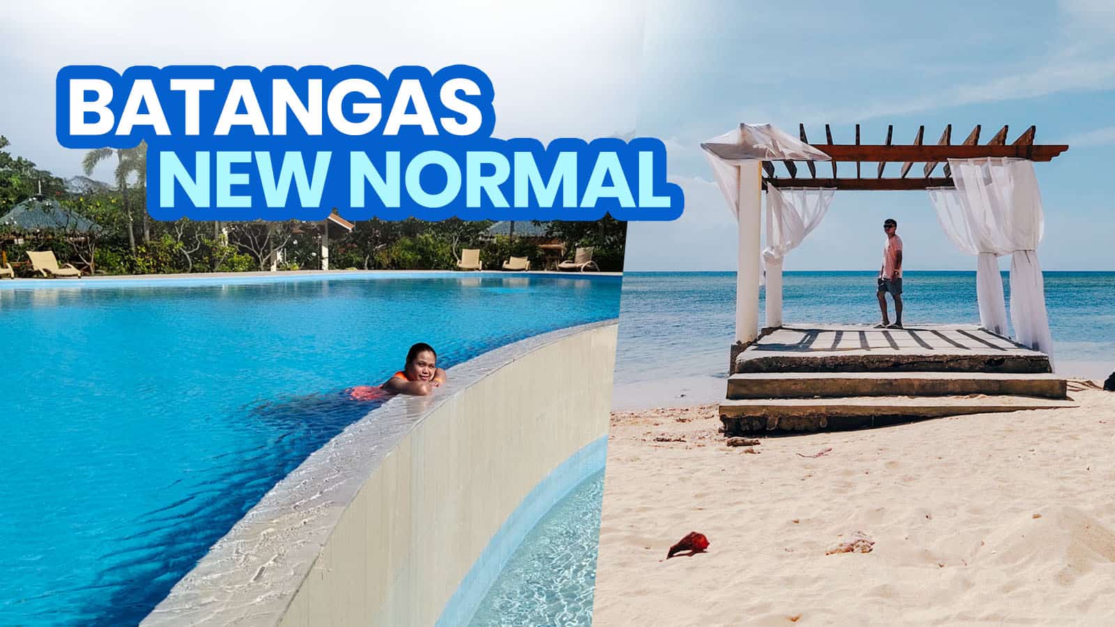 BATANGAS BEACHES: NEW NORMAL TRAVEL GUIDE & TIPS