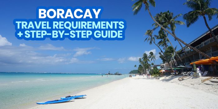 2022 HOW TO VISIT BORACAY + Step-by-Step Process & Tourist Requirements