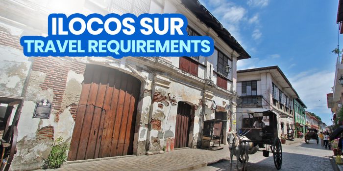 ILOCOS SUR Travel Requirements for Tourists