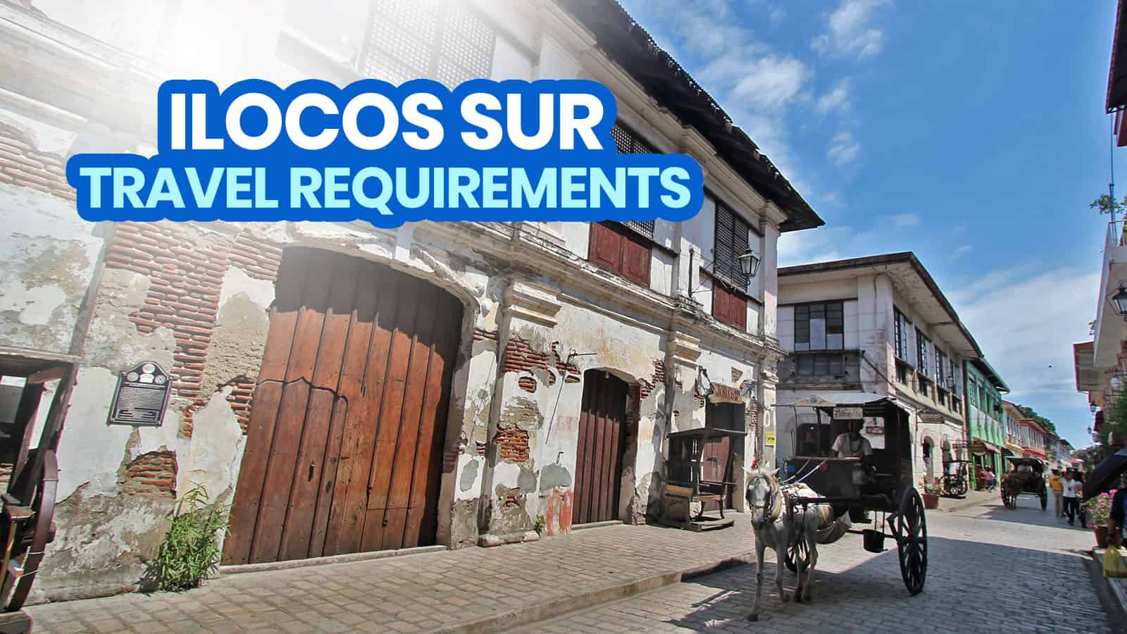 ILOCOS SUR Travel Requirements for Tourists