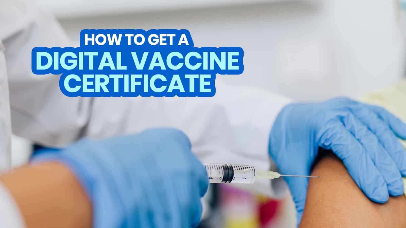 How to Get VAXCERTPH Online (Digital VACCINE CERTIFICATE Download Steps)