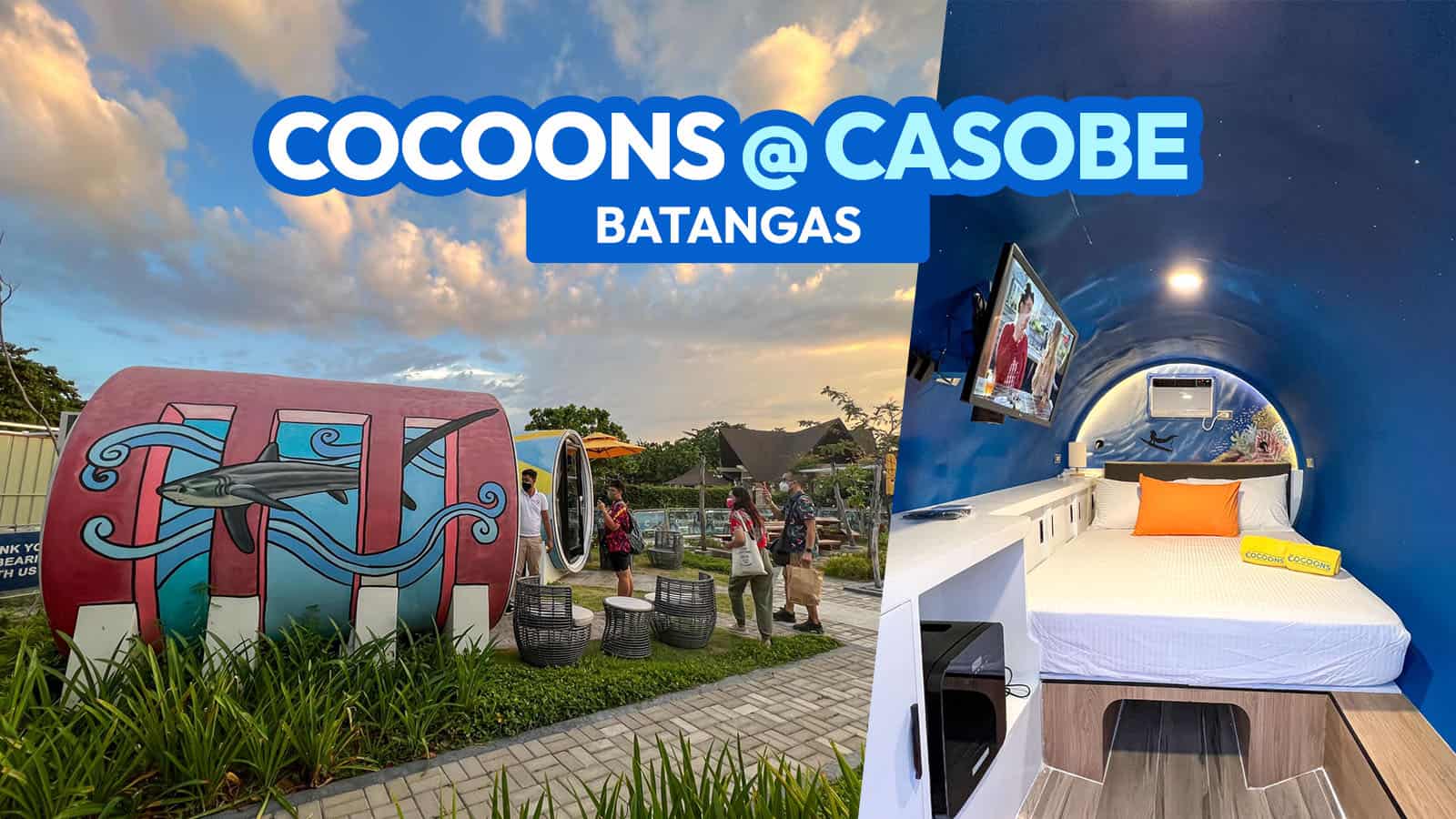 COCOONS at CaSoBe TRAVEL GUIDE (Calatagan South Beach, Batangas)