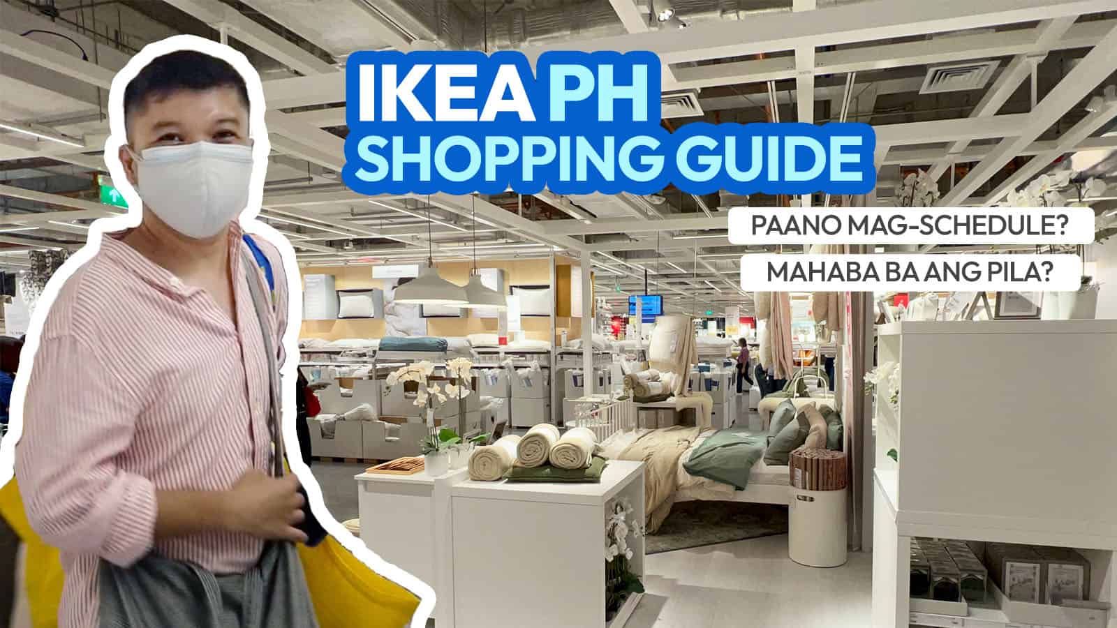 2022 IKEA PHILIPPINES SHOPPING GUIDE + What to Expect, How to Reserve