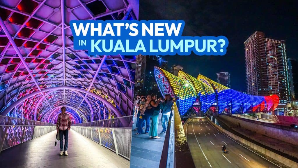 Kuala Lumpur New Attractions