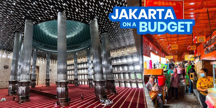 JAKARTA TRAVEL GUIDE with Sample Itinerary & Budget + Indonesia Requirements