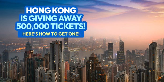 Hong Kong 500,000 Tickets Giveaway: Here’s How to Get One!