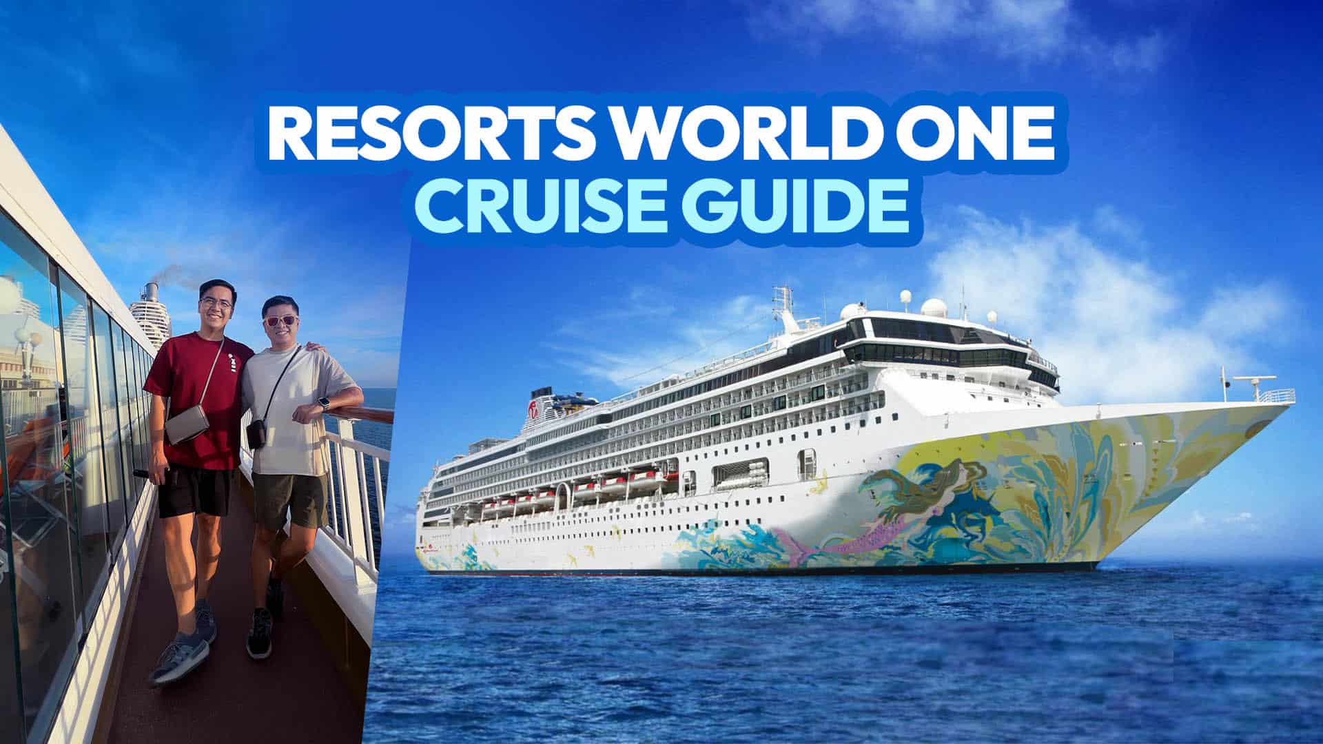 Resorts World One HONG KONG CRUISE Guide for First Timers