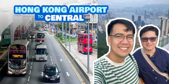 HONG KONG AIRPORT to CENTRAL by Bus & by Airport Express • Which is Better?