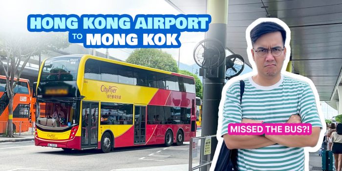 HONG KONG AIRPORT to MONG KOK & YAU MA TEI by Bus & by MTR
