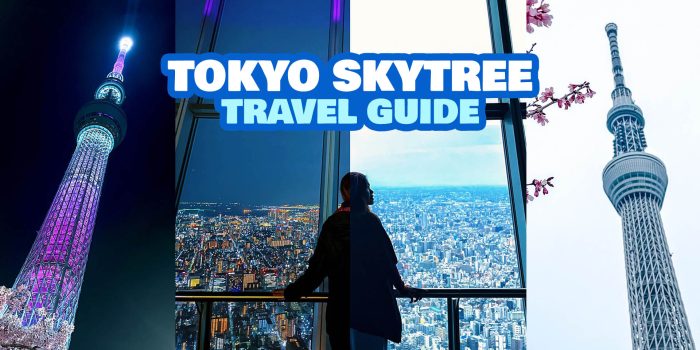 TOKYO SKYTREE TRAVEL GUIDE: Know Before You Visit!