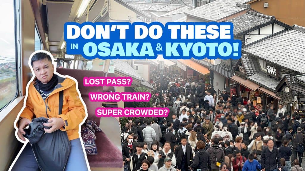 Osaka and Kyoto Travel Mistakes Blog