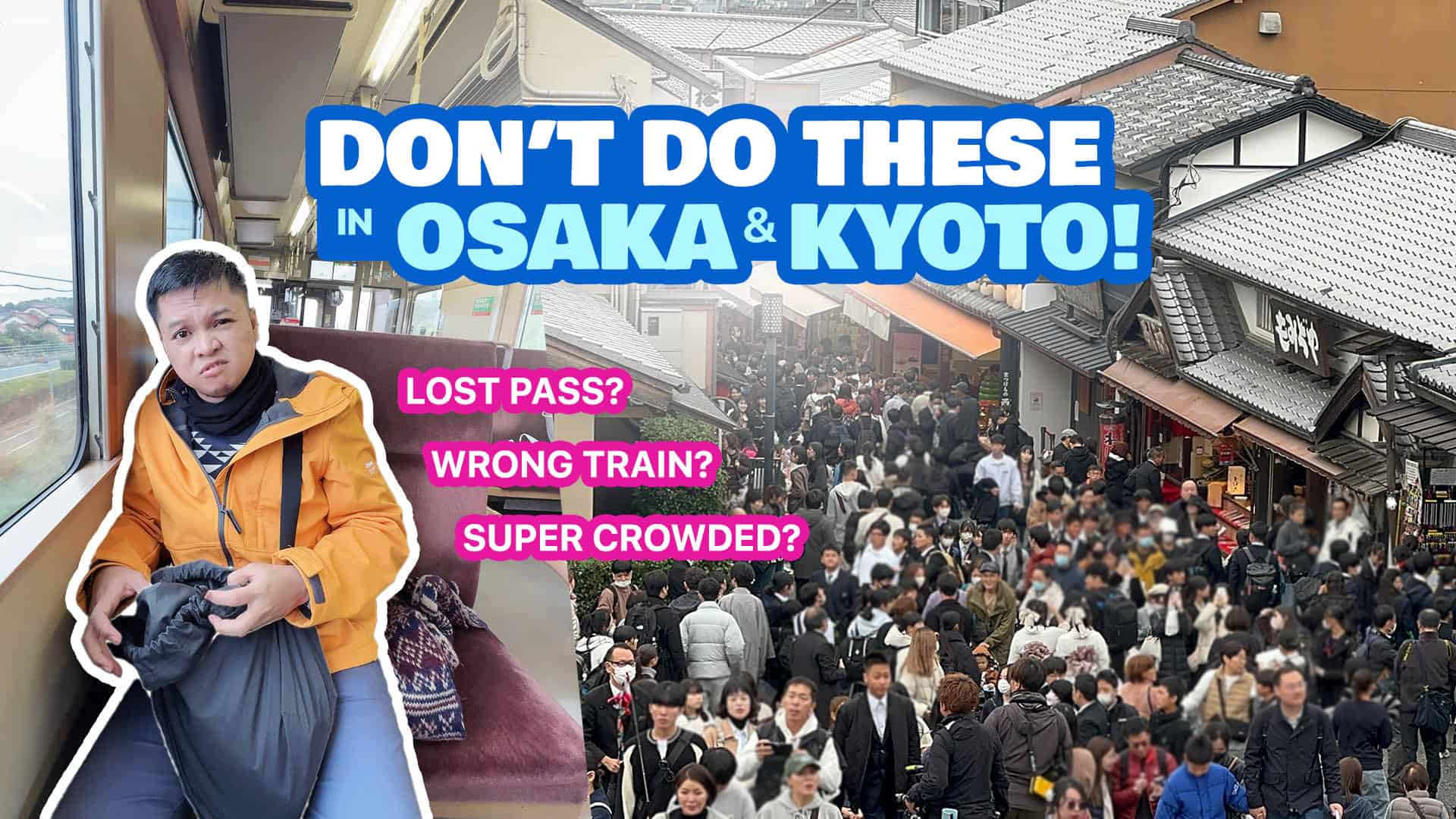 Top 10 Usual Tourist MISTAKES in OSAKA & KYOTO, Japan